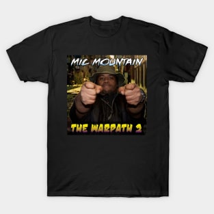 The Warpath 2 T-Shirt